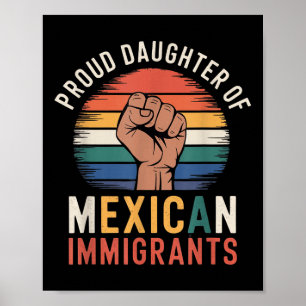 Poster Filha Orgulhosa De Imigrantes Mexicanos _1