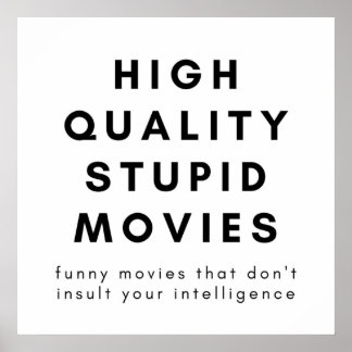 Poster Filmes Estúpidos De Alta Qualidade Filmes Engraçad