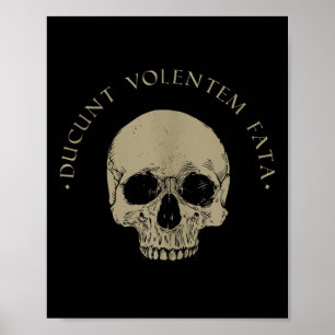 Poster Filosofia estática Du Volentem Fata Skull Stoicism