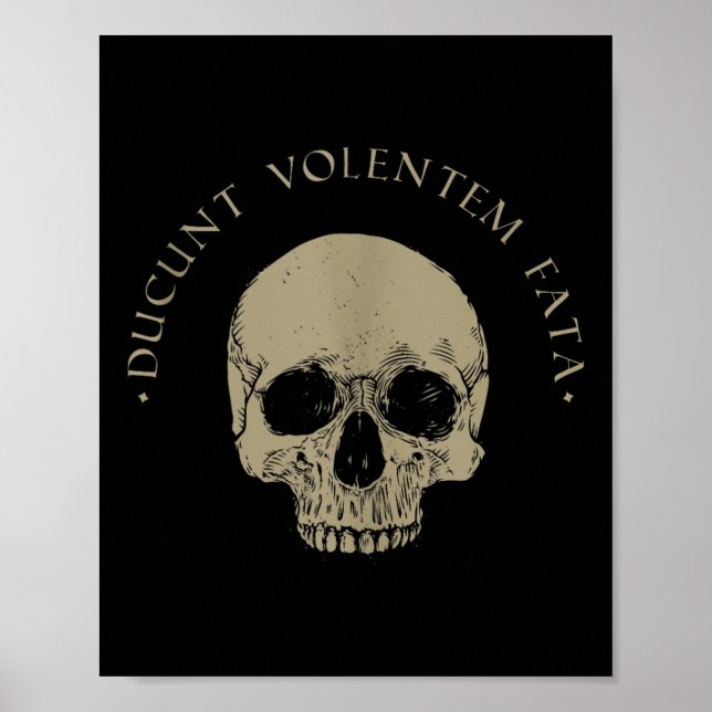 Poster Filosofia estática Du Volentem Fata Skull Stoicism (Frente)