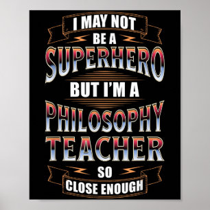 Poster Filosofia Professor Trabalho Engraçado Coisa Hero