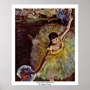 Pôster Fim do Arabesque por Edgar Degas