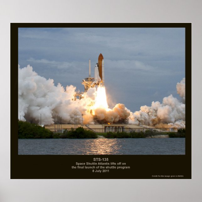 Pôster Final Space Shuttle launch STS-135 Atlantis (Frente)
