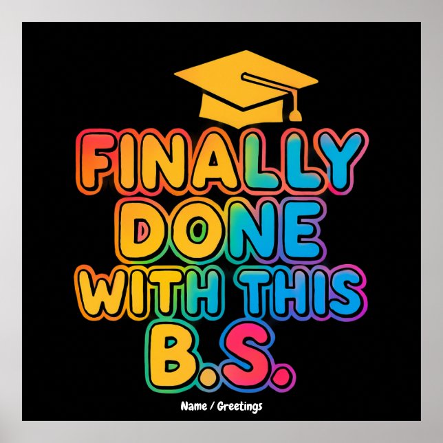Poster Finalmente, com o B.S. Uma Graduação Humorosa (Frente)
