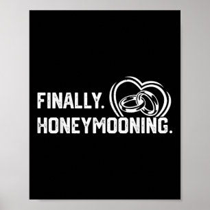 Poster Finalmente Lua de mel Tee Cute Honeymoon Finalment