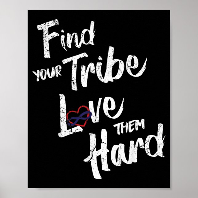Poster Find Your Tribe Love Them Hard Funny Family Reunio (Frente)