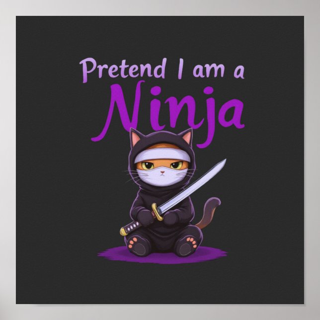 Poster Fingir Que Eu Sou um Ninja - Fantasia Divertida de (Frente)