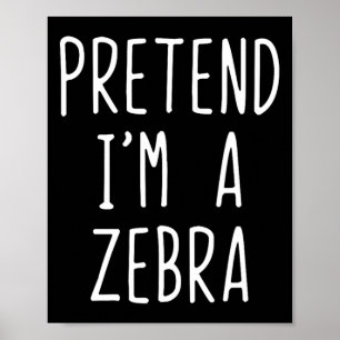 Poster Fingir que sou um falso de Zebra no Dia das Bruxas