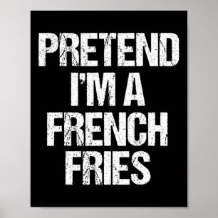 Poster Fingir que sou uma fada francesa. Frita Engraçada