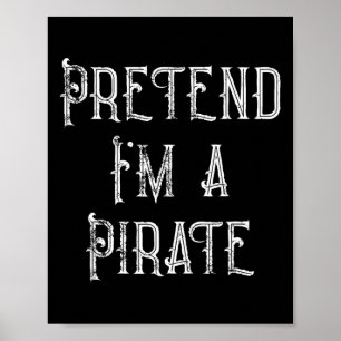 Poster Fingir que sou uma fantasia pirata de Halloween pr