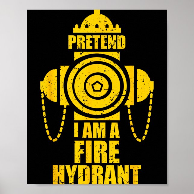 Poster Fingir Um Hidrante de Incêndio Festa Preguiçosa de (Frente)