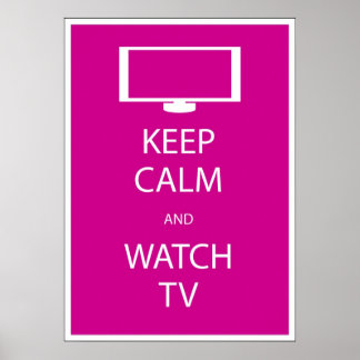 Pôster Fique calmo e assista TV