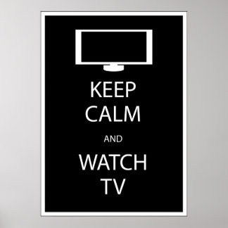 Pôster Fique calmo e assista TV