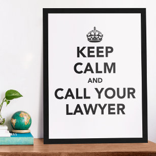 Poster Fique Calmo E Chame Seu Advogado