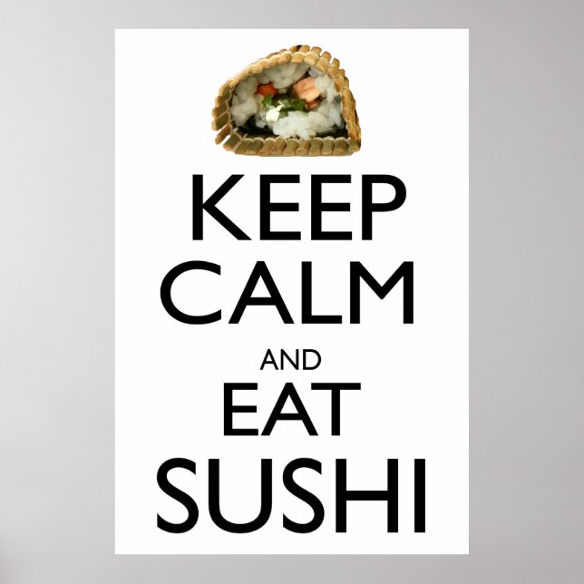 Poster Fique Calmo e Coma Sushi (Frente)