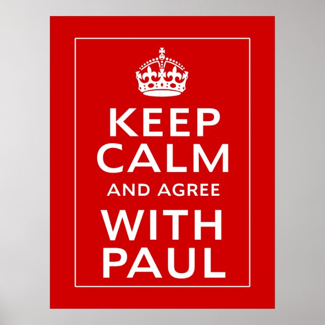 Poster Fique Calmo E Concorde Com Paul (Frente)