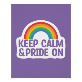 Pôster Fique Calmo E Orgulho | Orgulho gay Mês