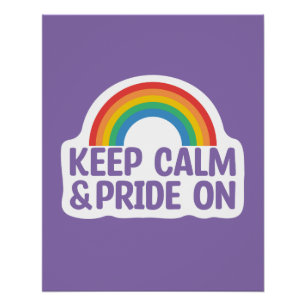 Pôster Fique Calmo E Orgulho Orgulho gay Mês