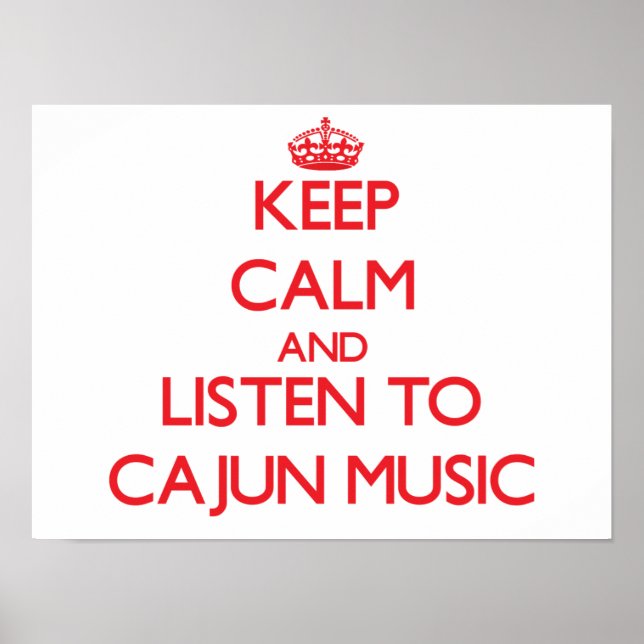 Pôster Fique calmo e ouça a MÚSICA CAJUN (Frente)