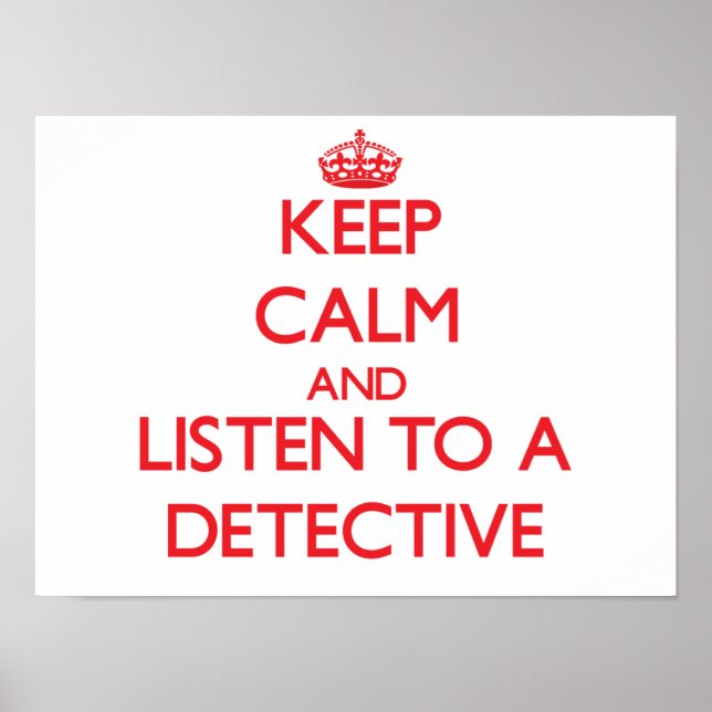 Poster Fique calmo e ouça um detetive (Frente)
