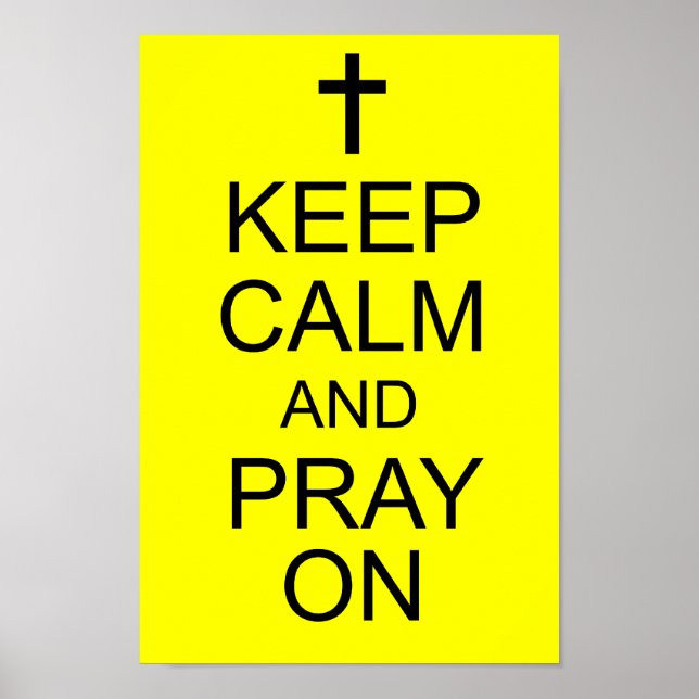 Poster Fique calmo e reze (Frente)