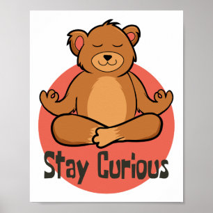 Poster Fique curioso Kawaii, urso marrom engraçado fazend