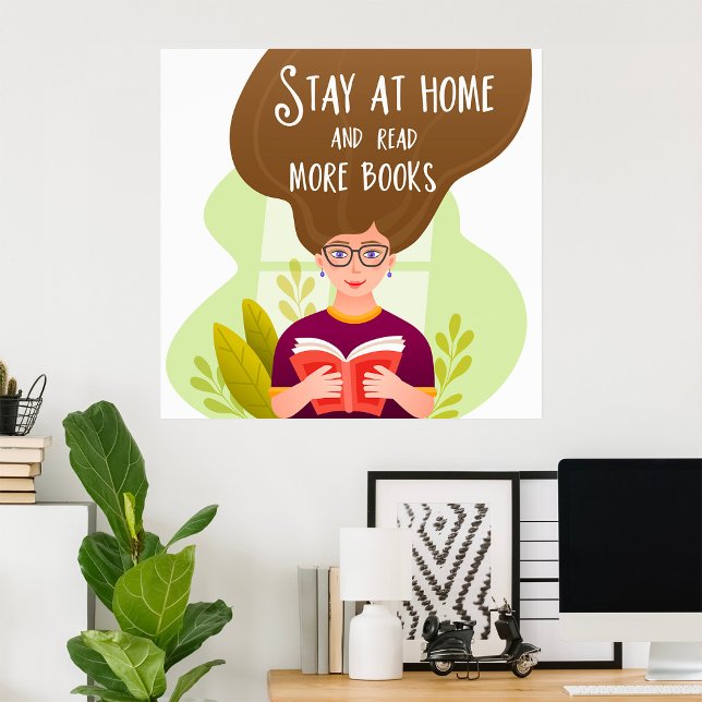 Poster Fique em Casa Leia Mais Livros Amante de Livros (Criador carregado)