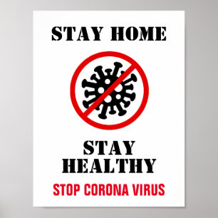 Poster Fique Em Casa Mantenha-Se Seguro Para Parar O Víru
