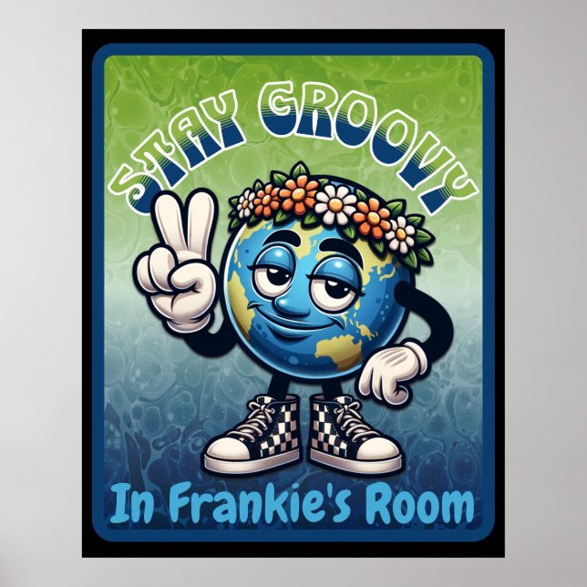 Poster Fique em Groovy na sala [MY NAME'S] (Frente)