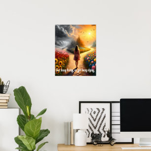 Poster Fique ocupado vivendo ou fique ocupado com a cotaç