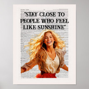 Poster Fique Perto Daqueles Que Se Sentem Como Sol ~~~~