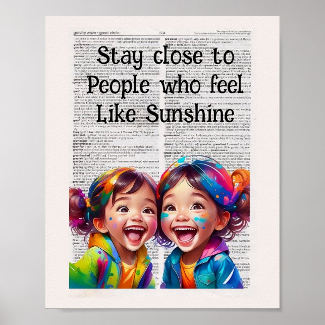 Poster Fique perto de pessoas que se sentem como sol (Frente)