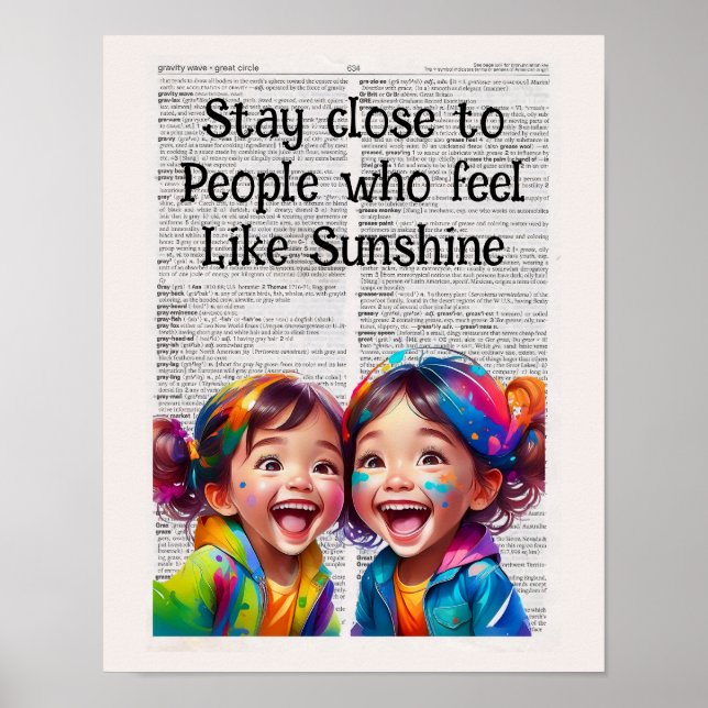 Poster Fique perto de pessoas que se sentem como sol (Frente)