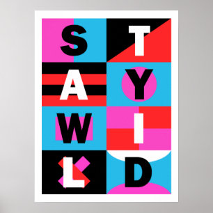 Poster Fique Selvagem