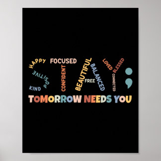 Poster Fique Semicolon Amanhã Precisa De Sua Saúde Mental