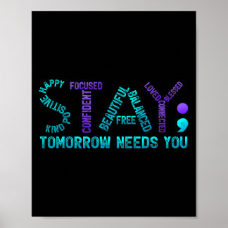 Poster Fique Semicolon Amanhã Precisa De Suicídio Prevent