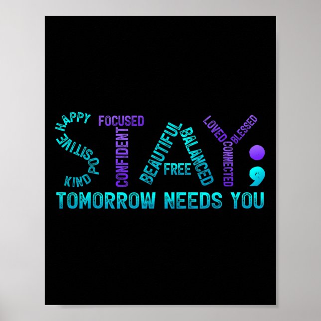 Poster Fique Semicolon Amanhã Precisa De Suicídio Prevent (Frente)