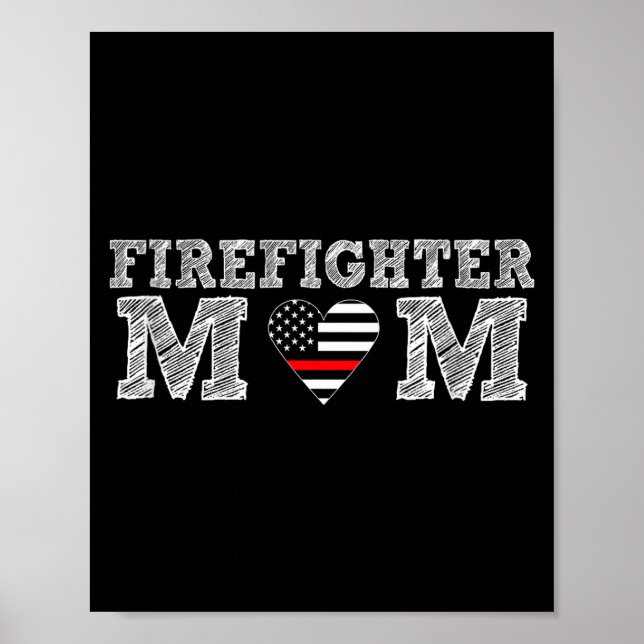 Poster Firefighter Mom Fireman Gift Proud Firefighter Quo (Frente)