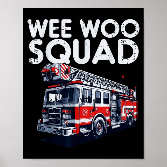 Poster Firefighter Truck Wee Woo Squad Fireman Men Boys K (Frente)