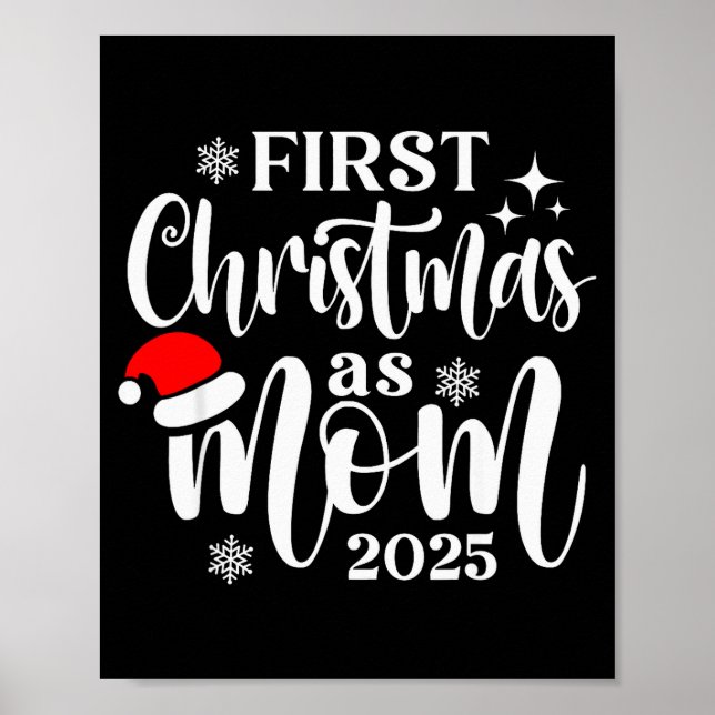 Poster First Christmas As Mom 2025 Snowflake Xmas Family  (Frente)
