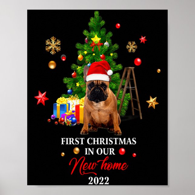 Poster First Christmas In Our New Home Xmas French Bulldo (Frente)