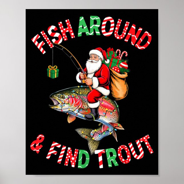 Poster Fish Around Find Trout, Funny Fisherman Fishing Ch (Frente)