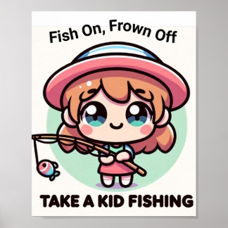 Poster fish on, frown off