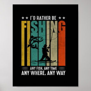 Poster Fisher, Eu Preferencialmente A Pescar