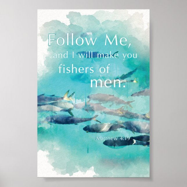 Poster Fishers of Men Matthew 4:19 Bíblia Verse Siga-me (Frente)