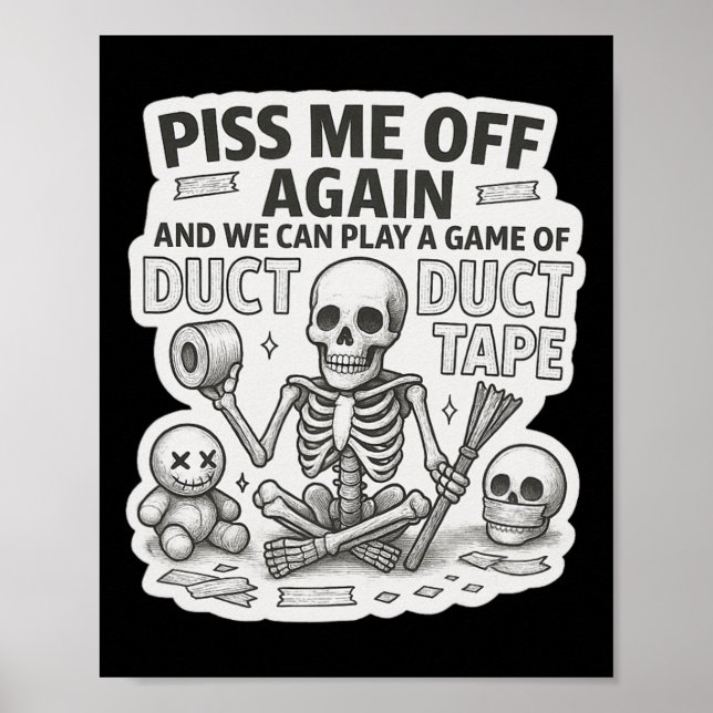 Poster Fita Duct Skeleton Engraçado Halloween Sarcástico (Frente)