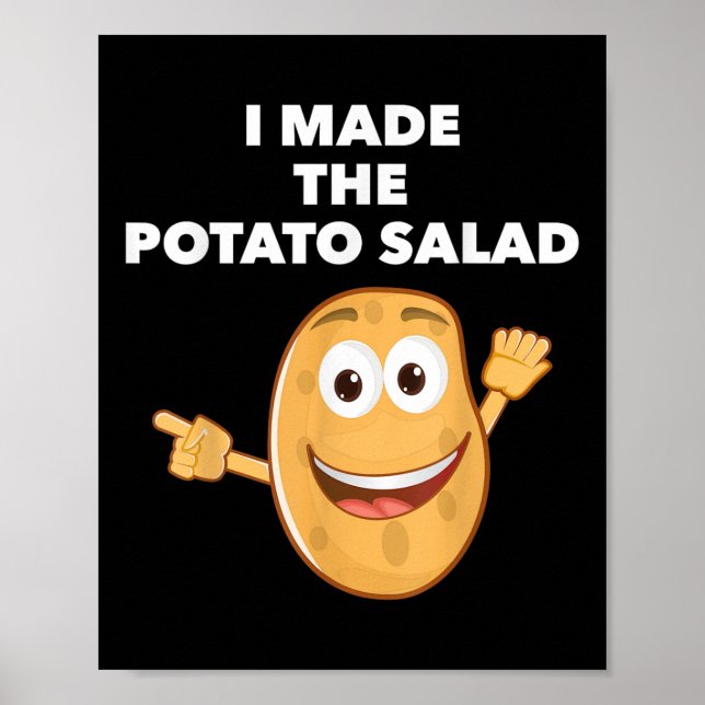 Poster Fiz Um Churrasco Engraçado De Salada De Batata Que (Frente)