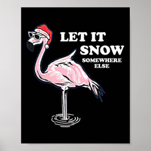 Poster Flamingo Deixou Neve Em Outro Lugar No Natal