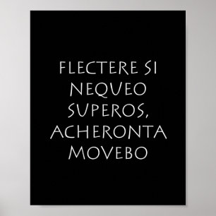Poster Flectero si nequeo superos Acheronta
