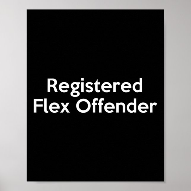 Poster Flex Offender Registrado Workout Funny Bodybuilder (Frente)